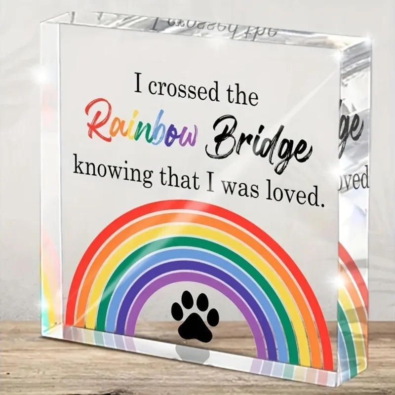 Acrylic Pet Memorial  Rainbow Bridge Tribute